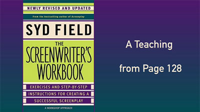 img 21 - The Screenwriter’s Workbook – A Teaching from Page 128